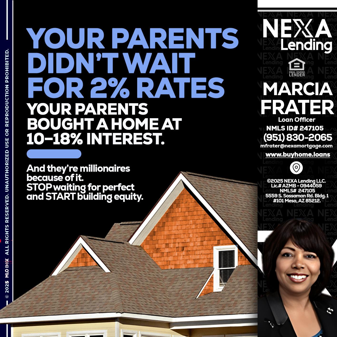 YOUR PARENTS - Marcia Frater -Loan Officer