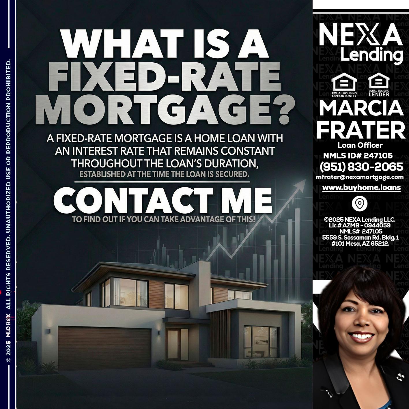WHAT IS A - Marcia Frater -Loan Officer
