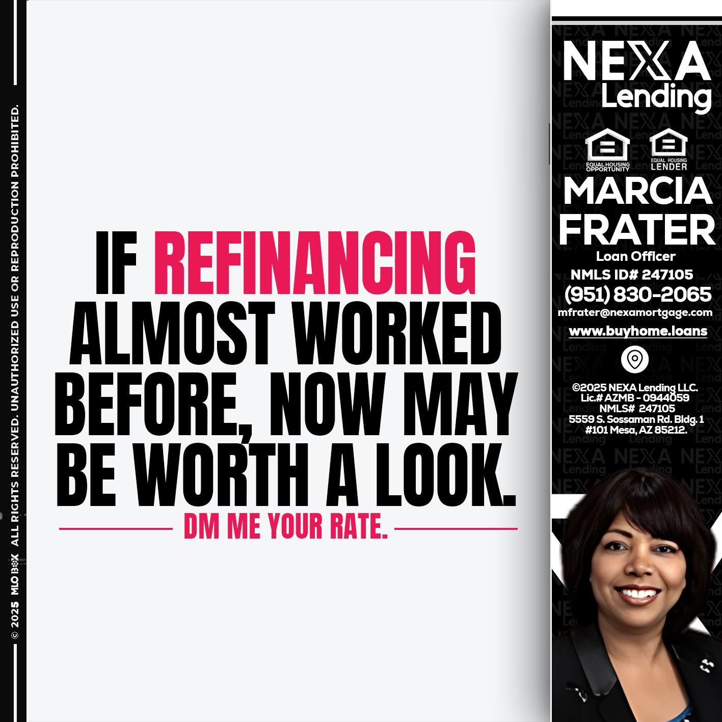 if refinancing - Marcia Frater -Loan Officer