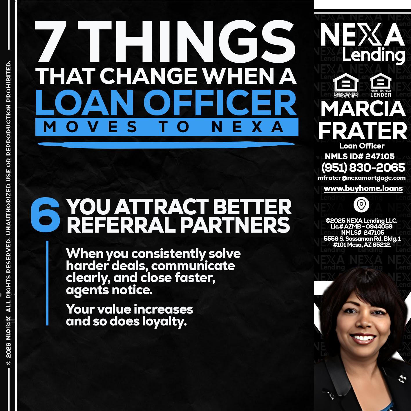 7 THINGS (6) - Marcia Frater -Loan Officer