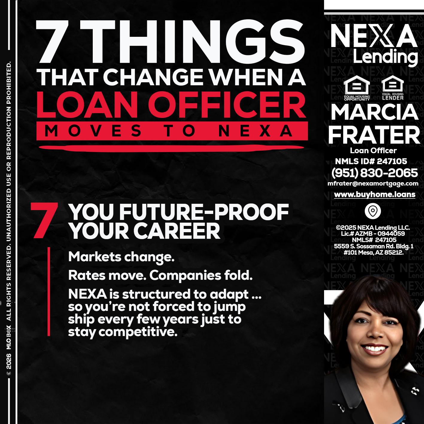 7 THINGS (7) - Marcia Frater -Loan Officer