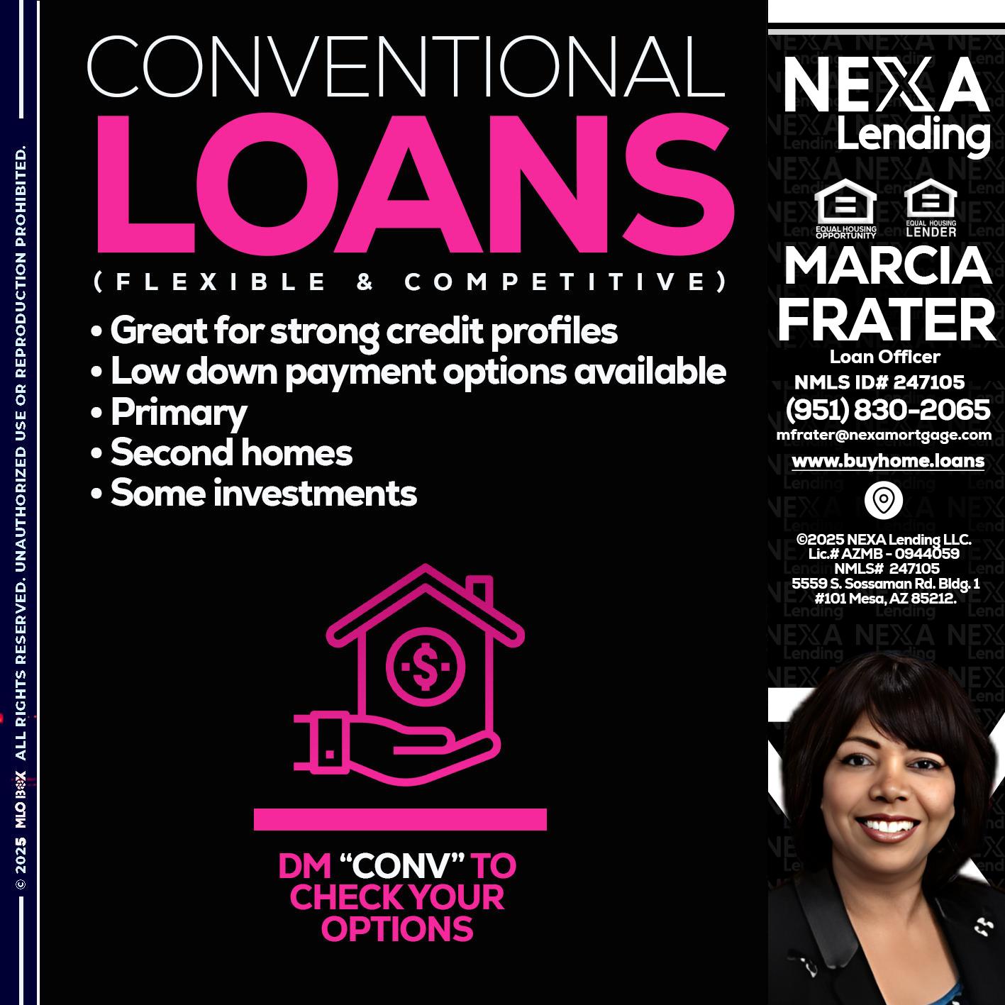 CONVENTIONAL LOANS - Marcia Frater -Loan Officer