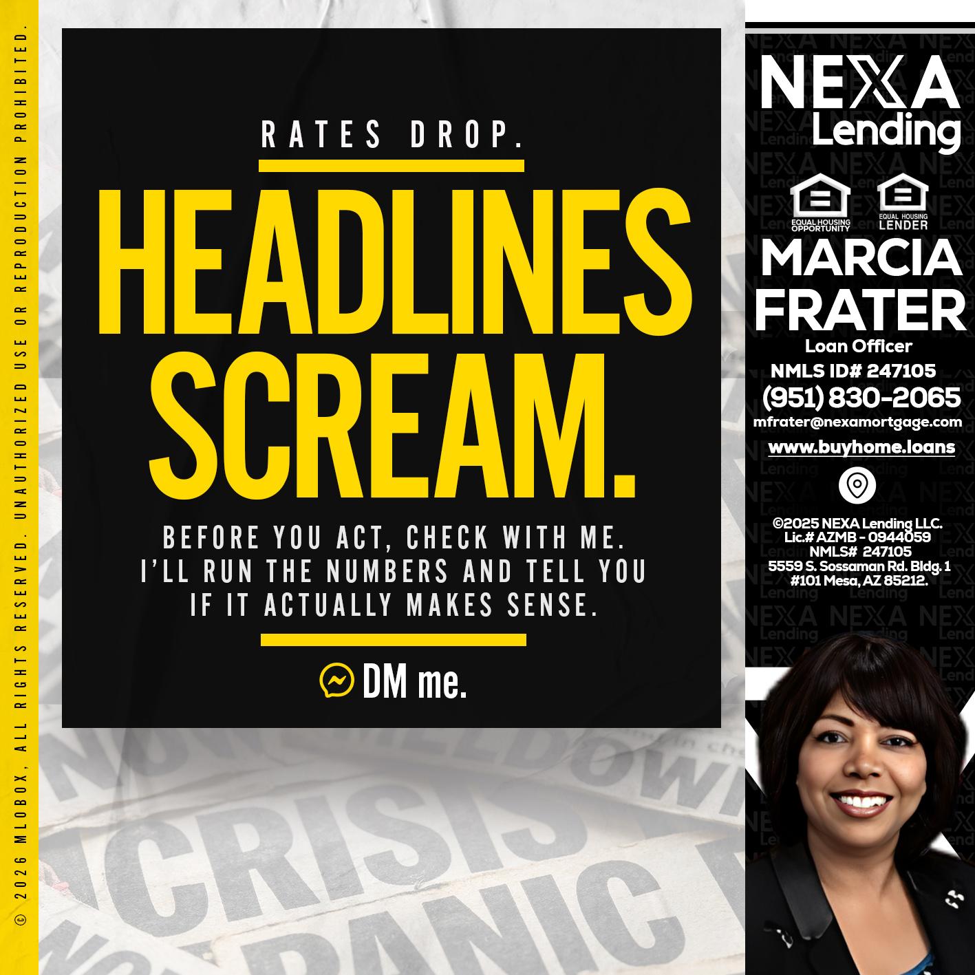 HEADLINES SCREAM - Marcia Frater -Loan Officer