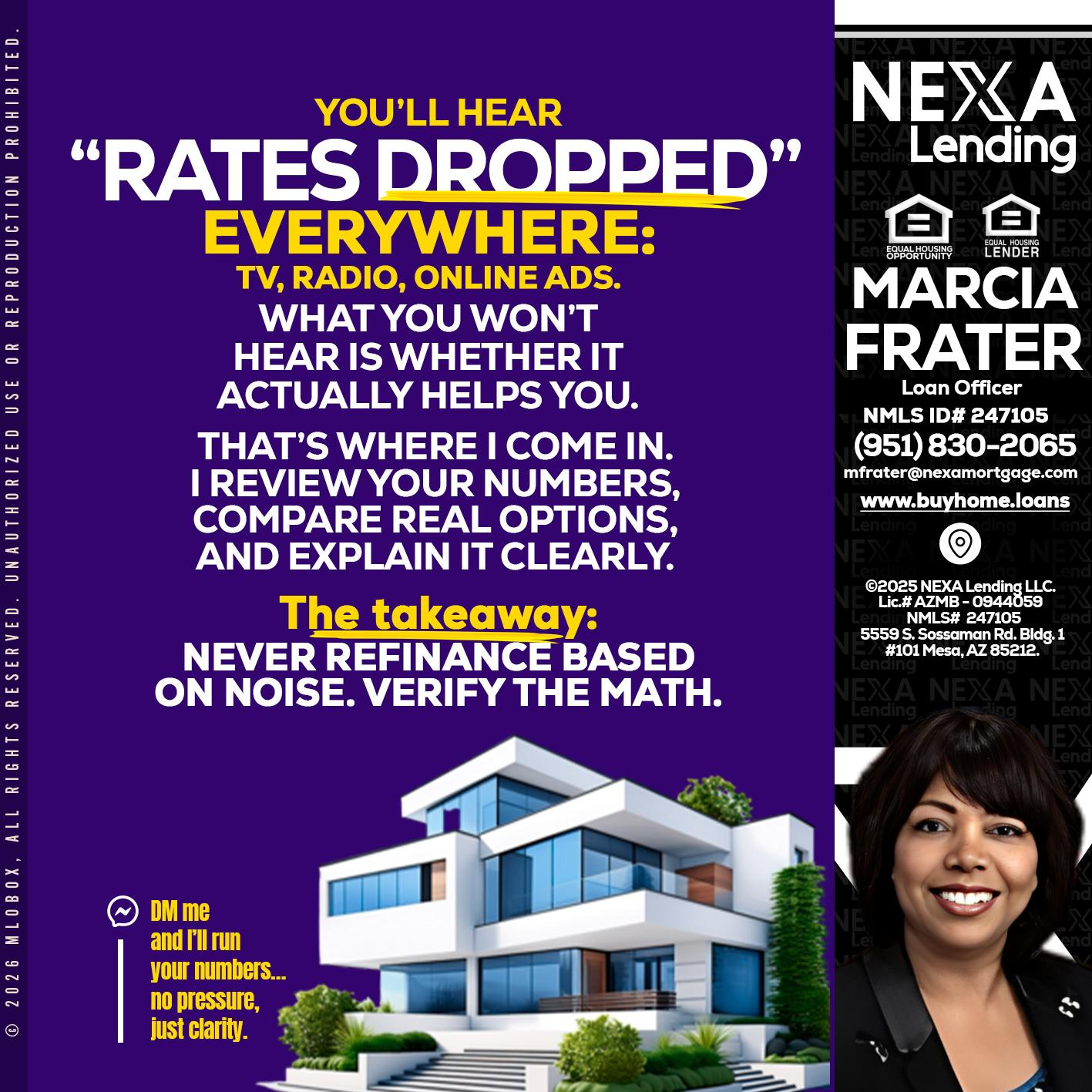 RATES DOPPED - Marcia Frater -Loan Officer