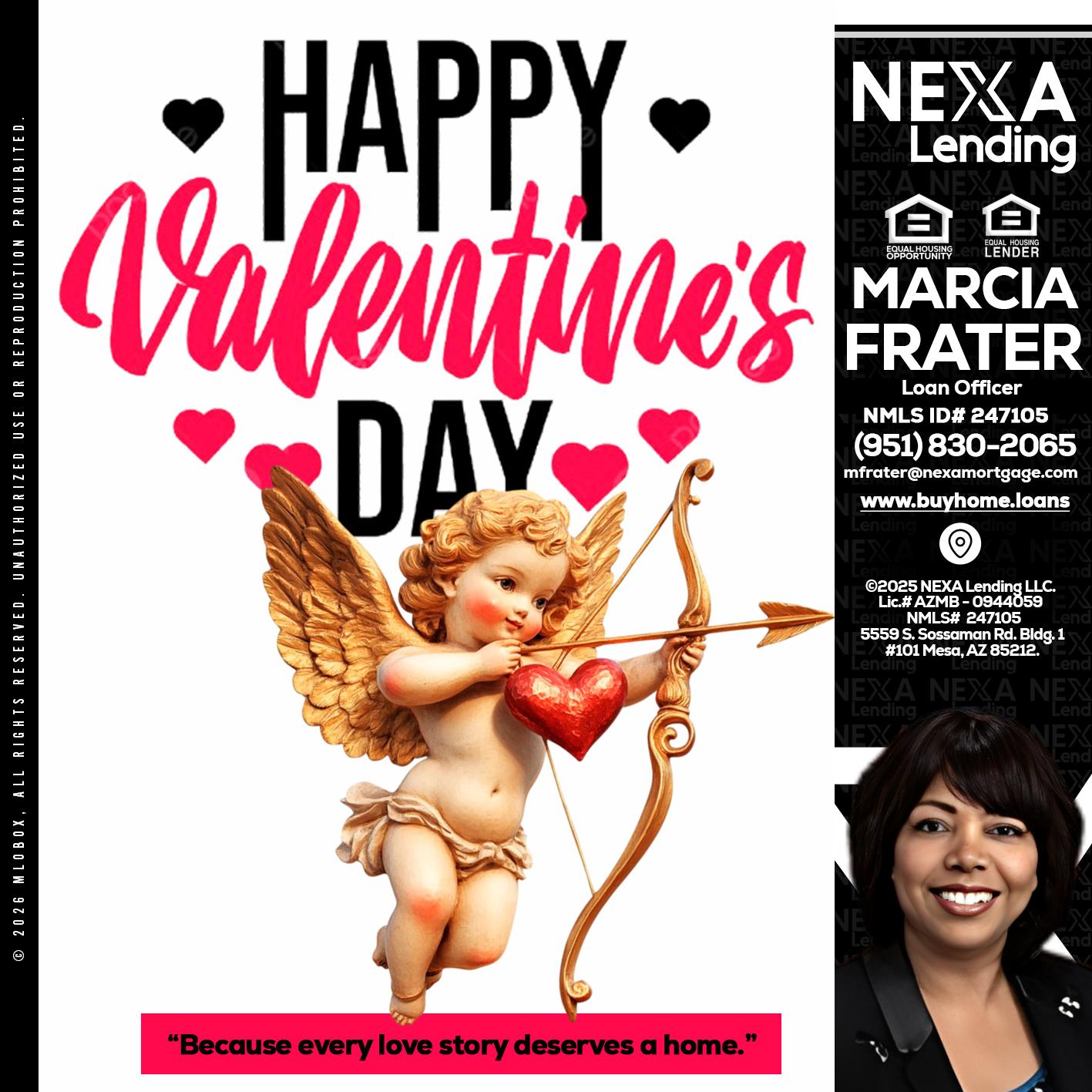 happy valentines day - Marcia Frater -Loan Officer