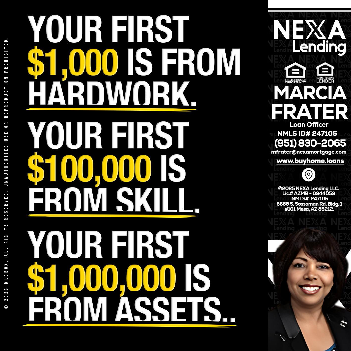YOUR FIRST $1000 - Marcia Frater -Loan Officer