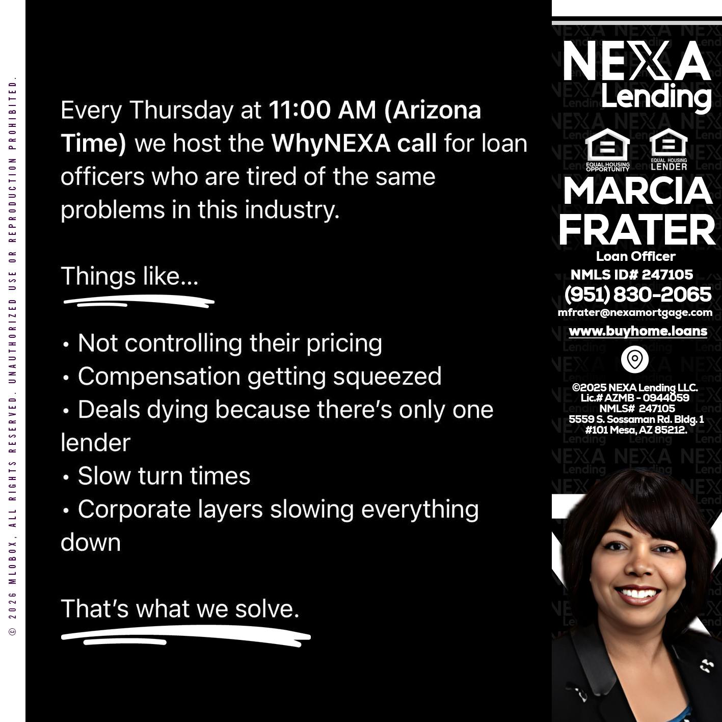WHY NEXA - Marcia Frater -Loan Officer