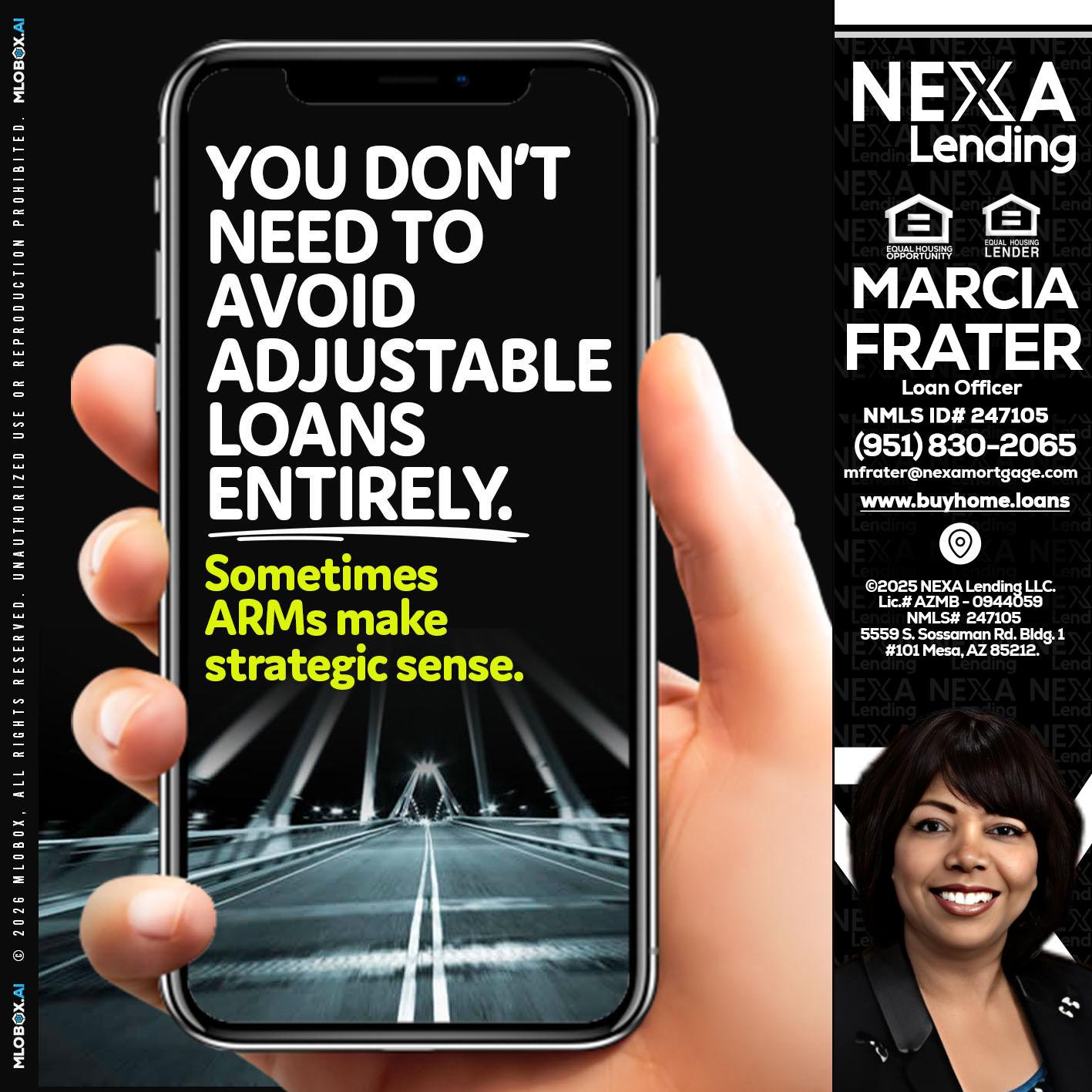 YOU DONT NEED - Marcia Frater -Loan Officer