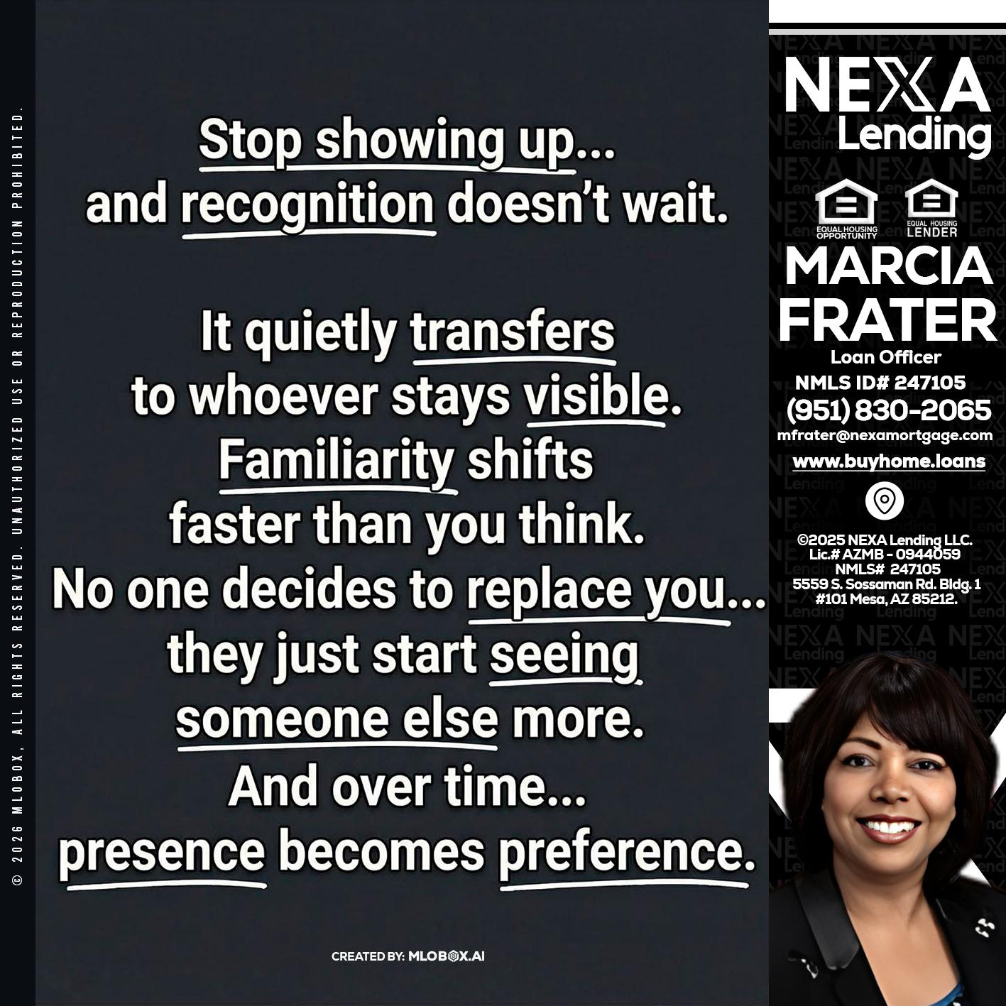 STOP SHOWING - Marcia Frater -Loan Officer