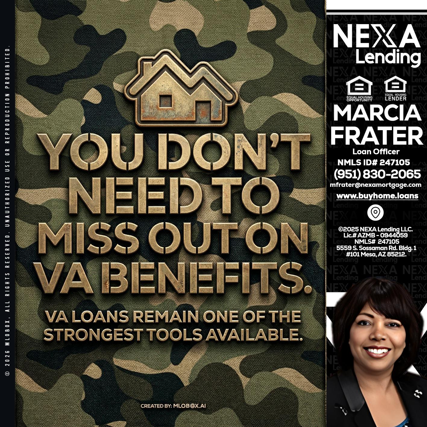 you don't need - Marcia Frater -Loan Officer