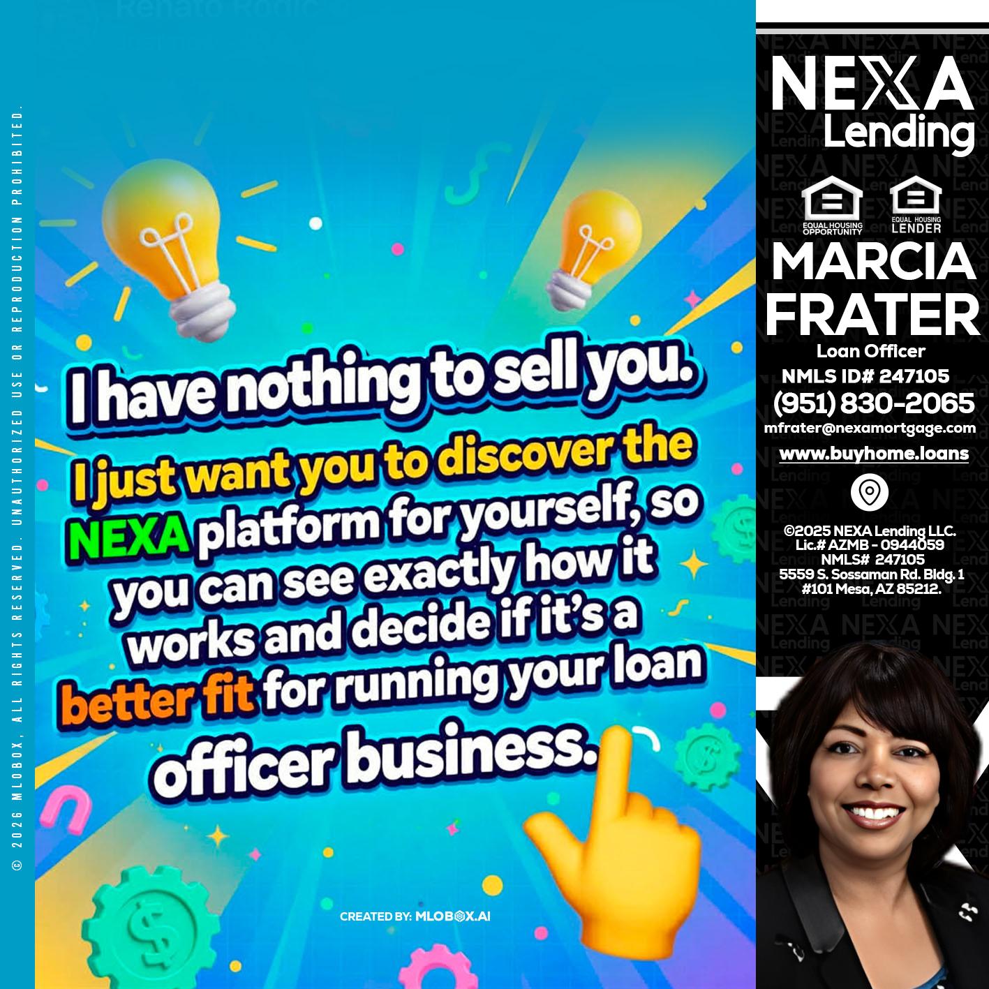 I HAVE NOTHING - Marcia Frater -Loan Officer