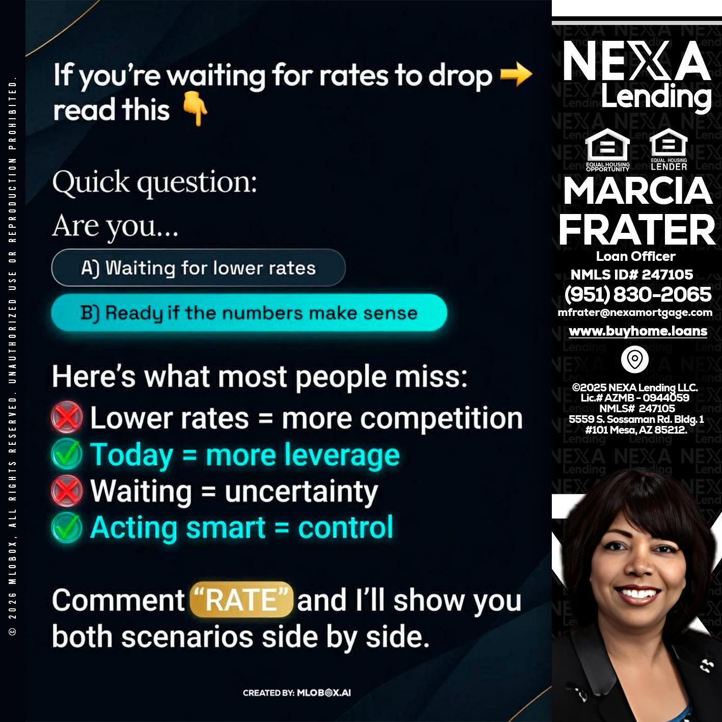 IF YOU ARE - Marcia Frater -Loan Officer