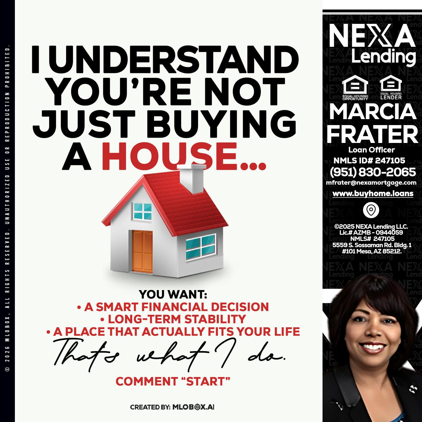 I UNDERSTAND - Marcia Frater -Loan Officer