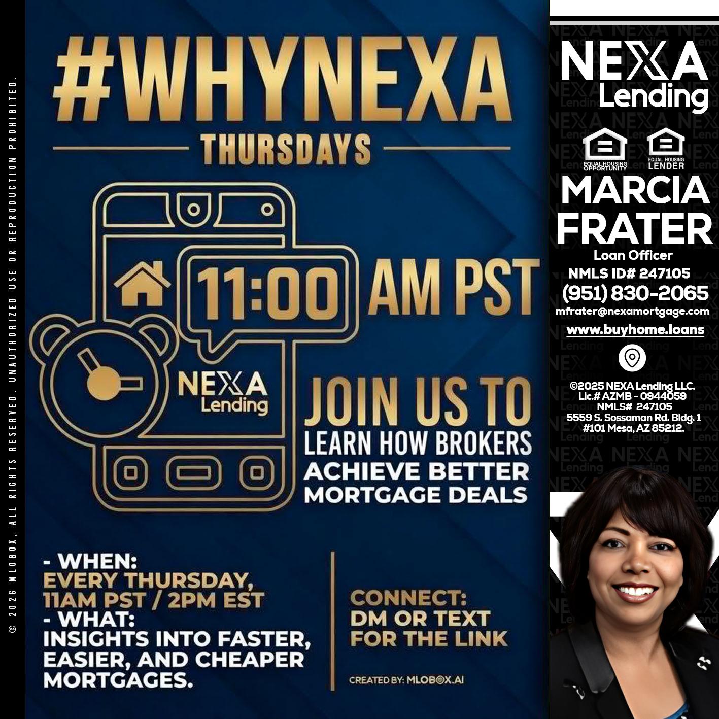 WHY NEXA THURDAYS - Marcia Frater -Loan Officer