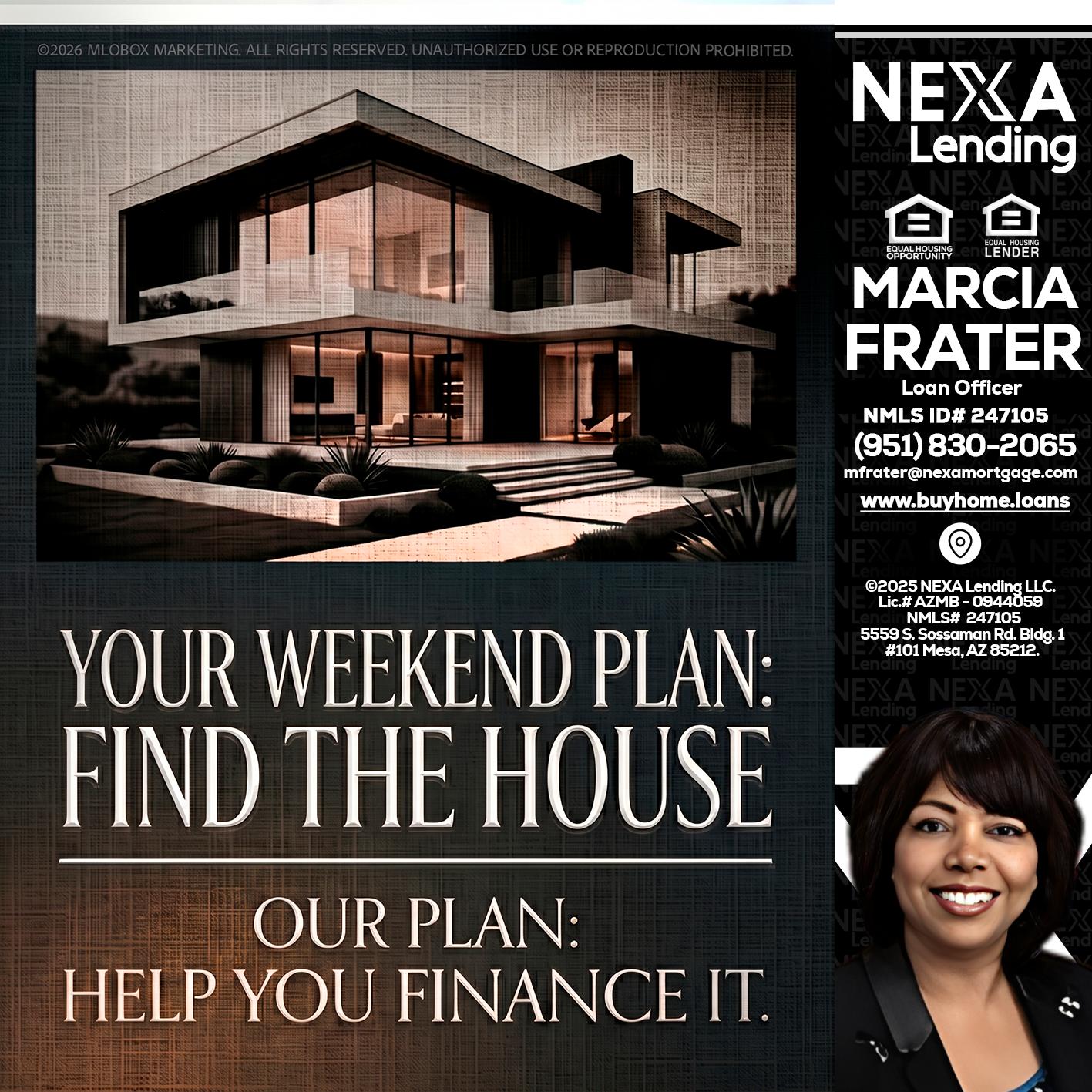 YOUR WEEKEND PLAN - Marcia Frater -Loan Officer