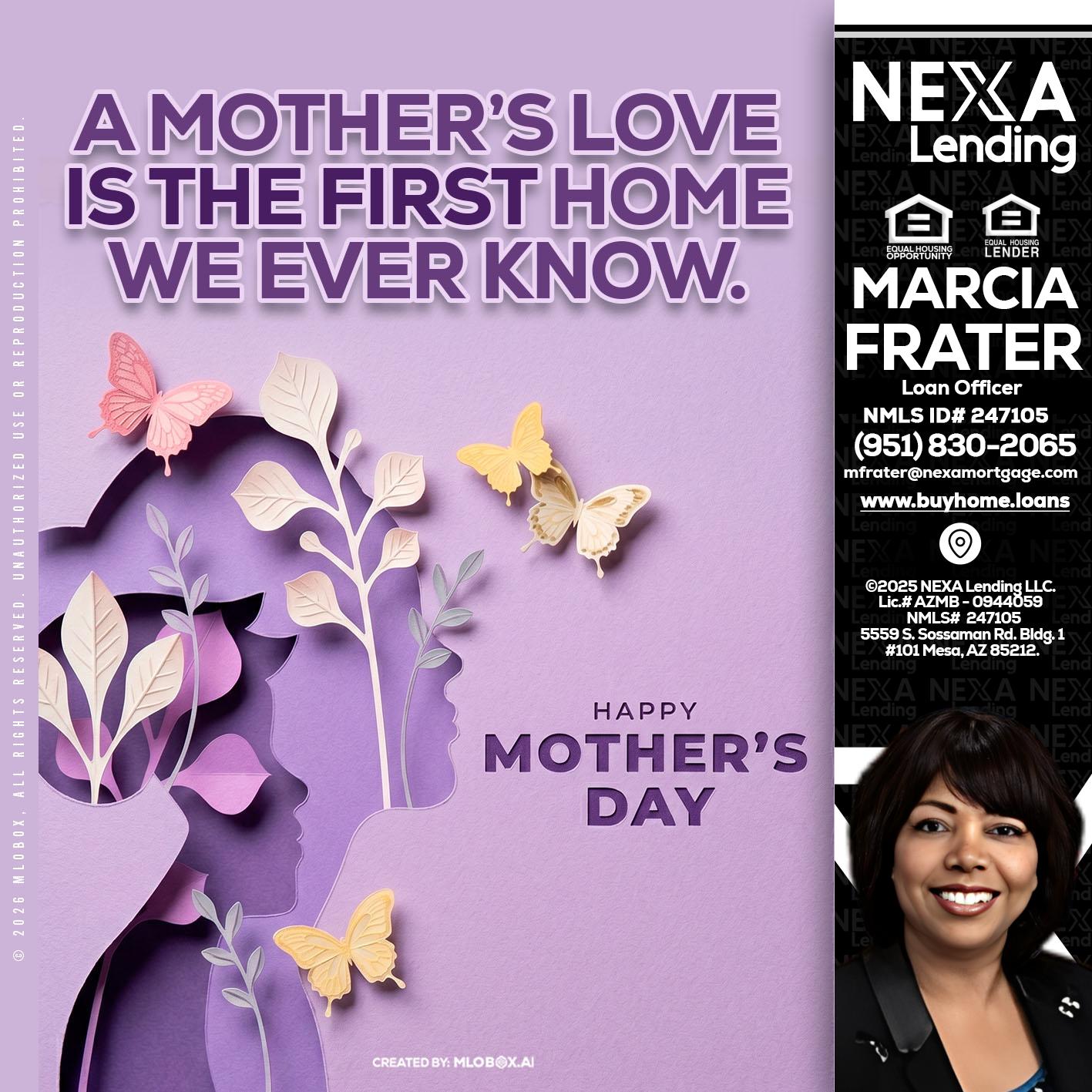 MOTHERS DAY - Marcia Frater -Loan Officer