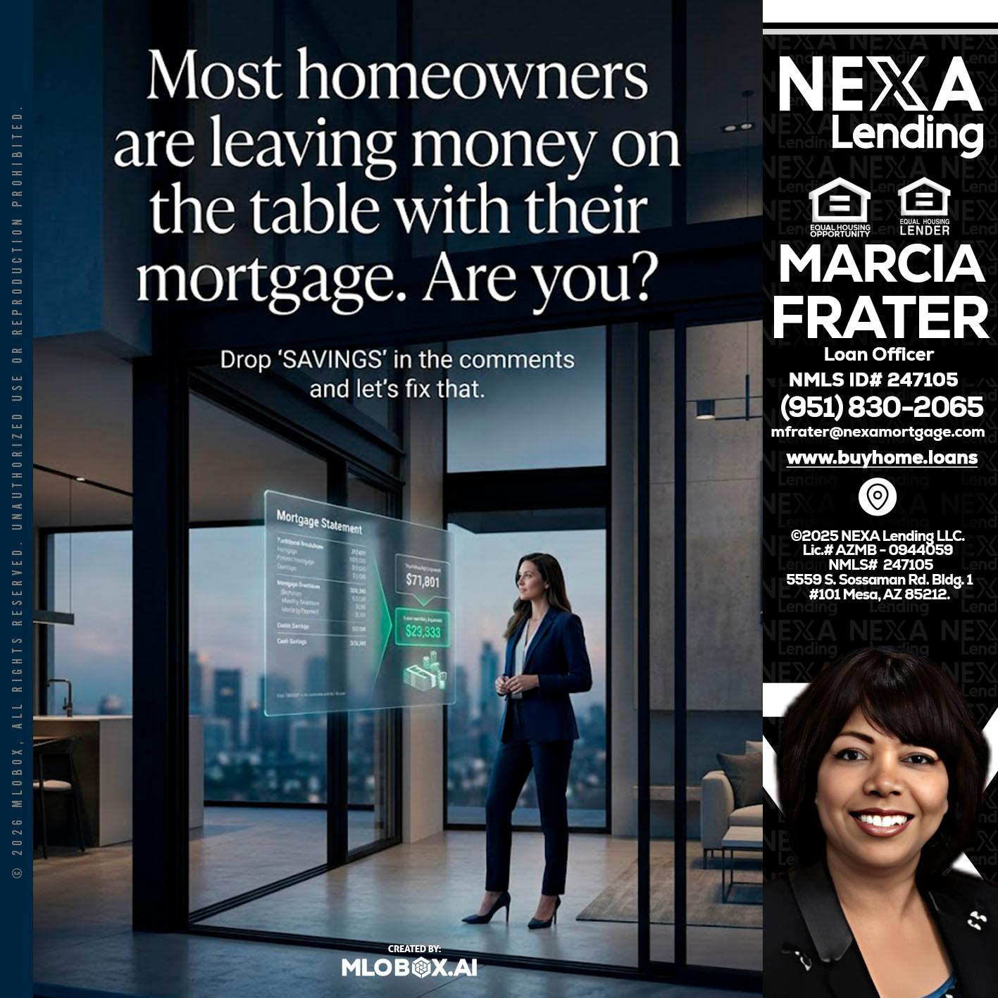 MOST OWNERS - Marcia Frater -Loan Officer