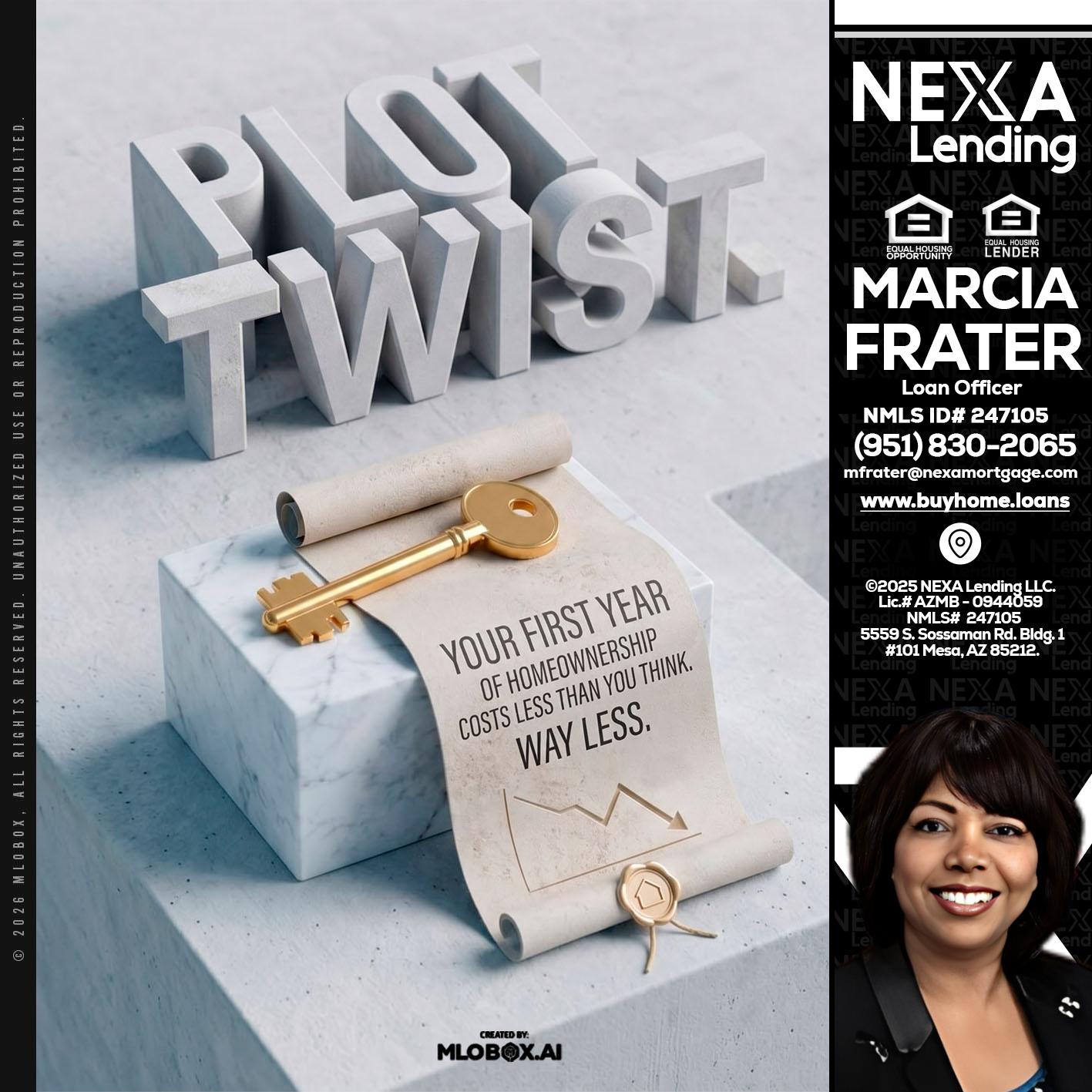 PLOT TWIST - Marcia Frater -Loan Officer