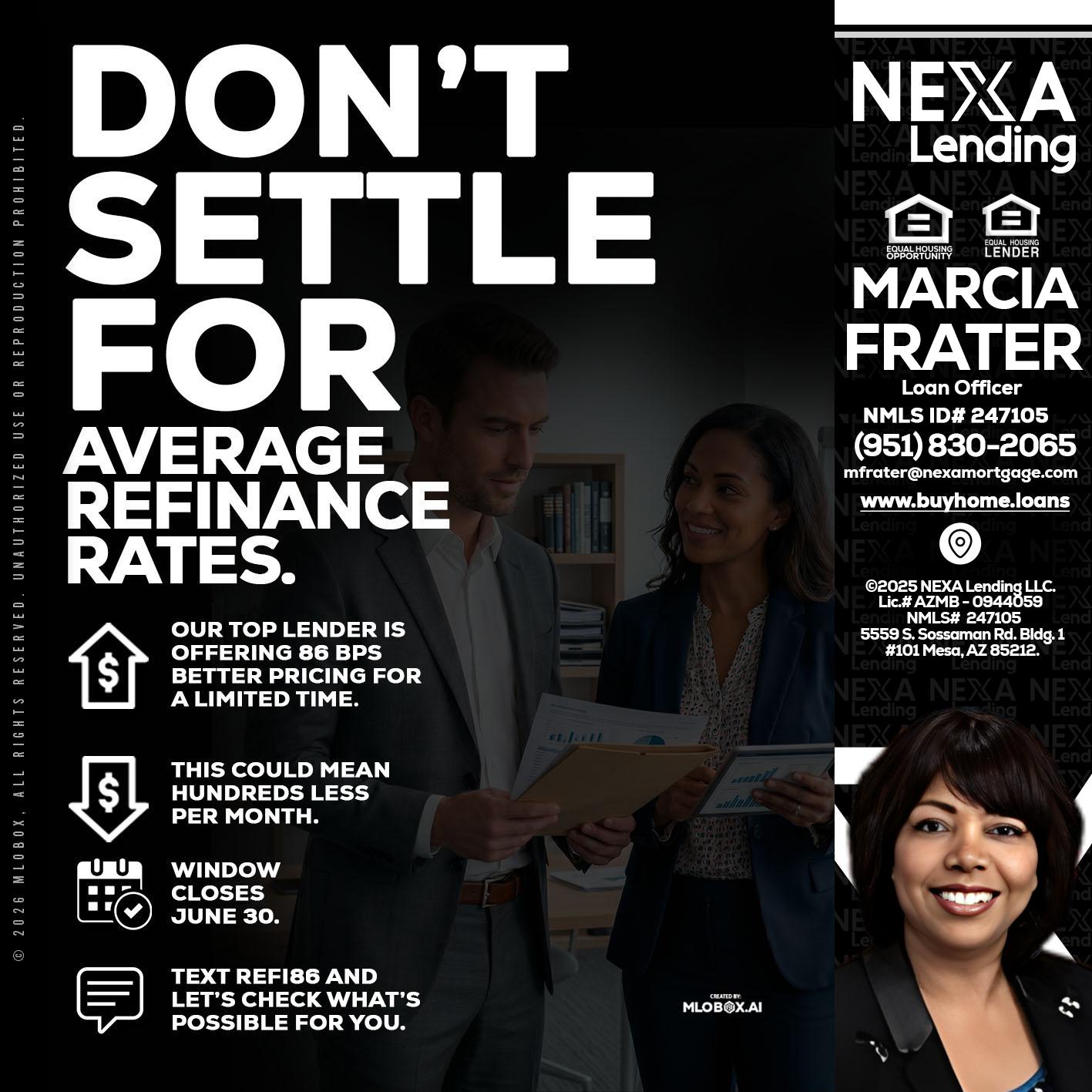 dont settle - Marcia Frater -Loan Officer