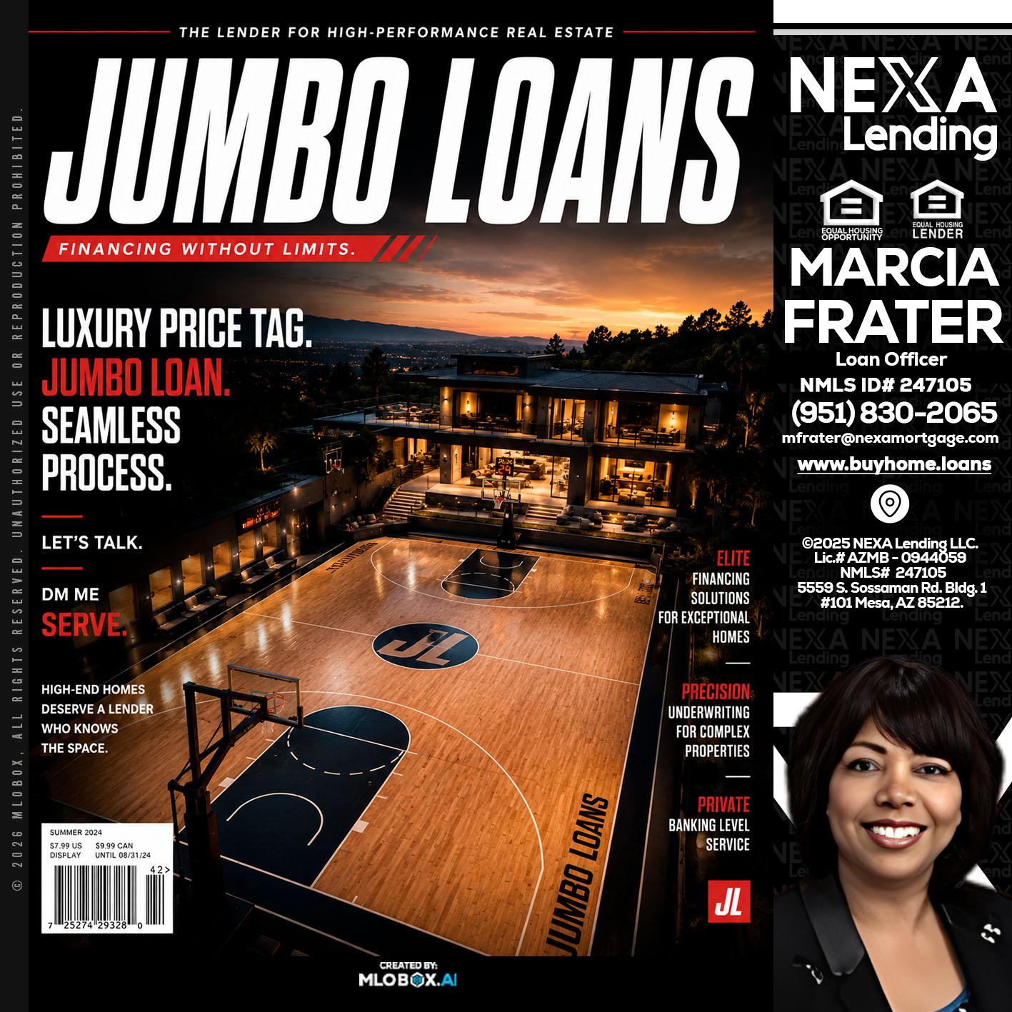 JUMBO LOANS - Marcia Frater -Loan Officer