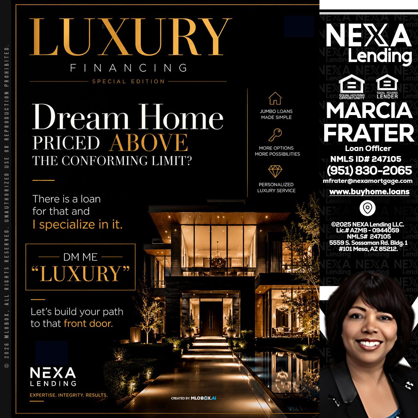 LUXURY - Marcia Frater -Loan Officer