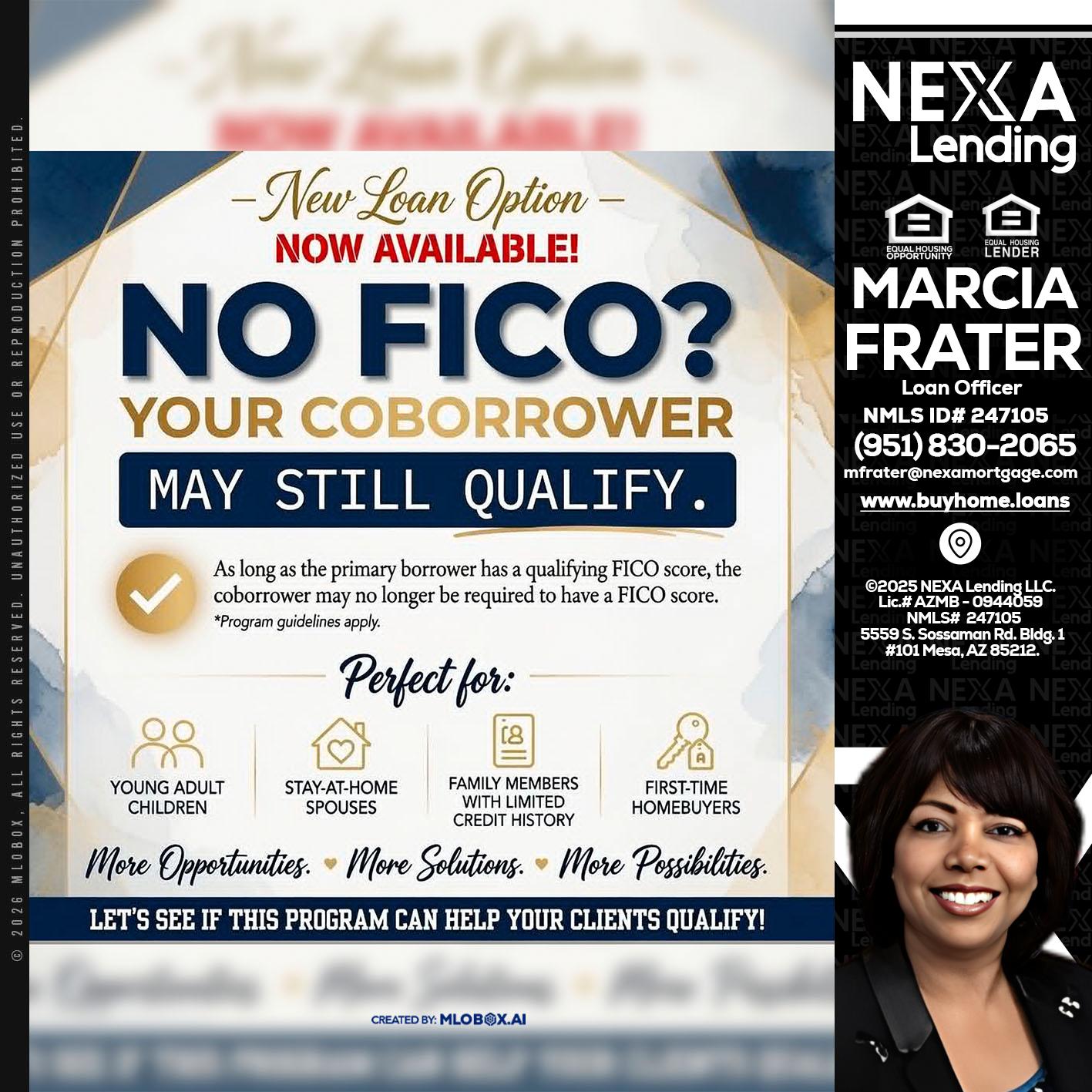 NO FICO? - Marcia Frater -Loan Officer