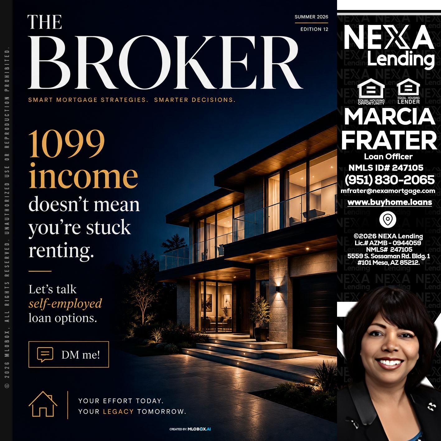 THE BROKER - Marcia Frater -Loan Officer