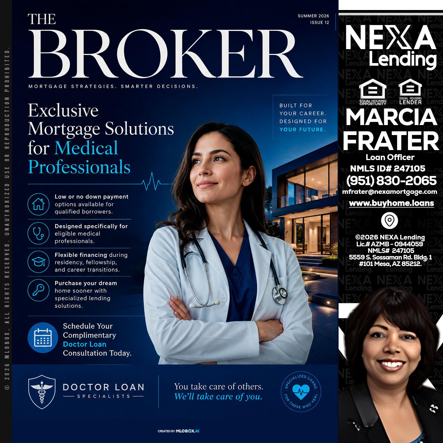 THE BROKER - Marcia Frater -Loan Officer