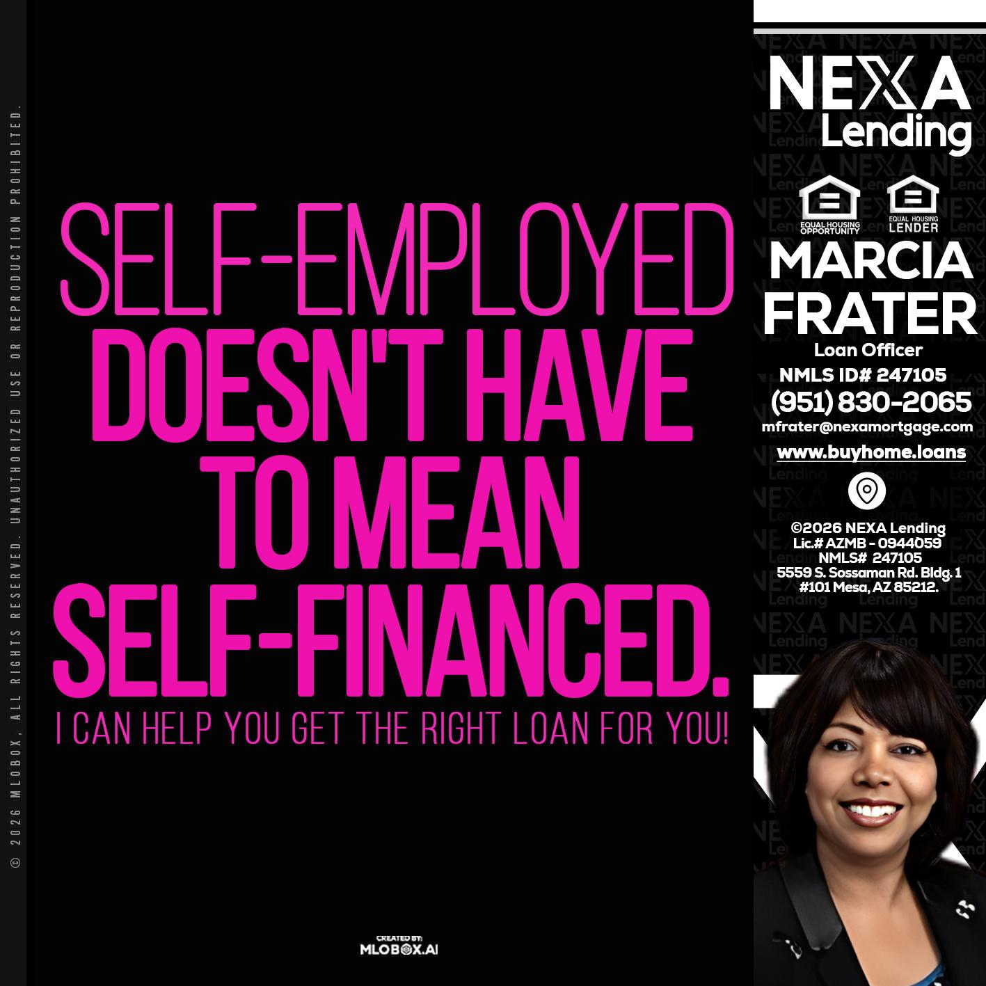 self employed - Marcia Frater -Loan Officer