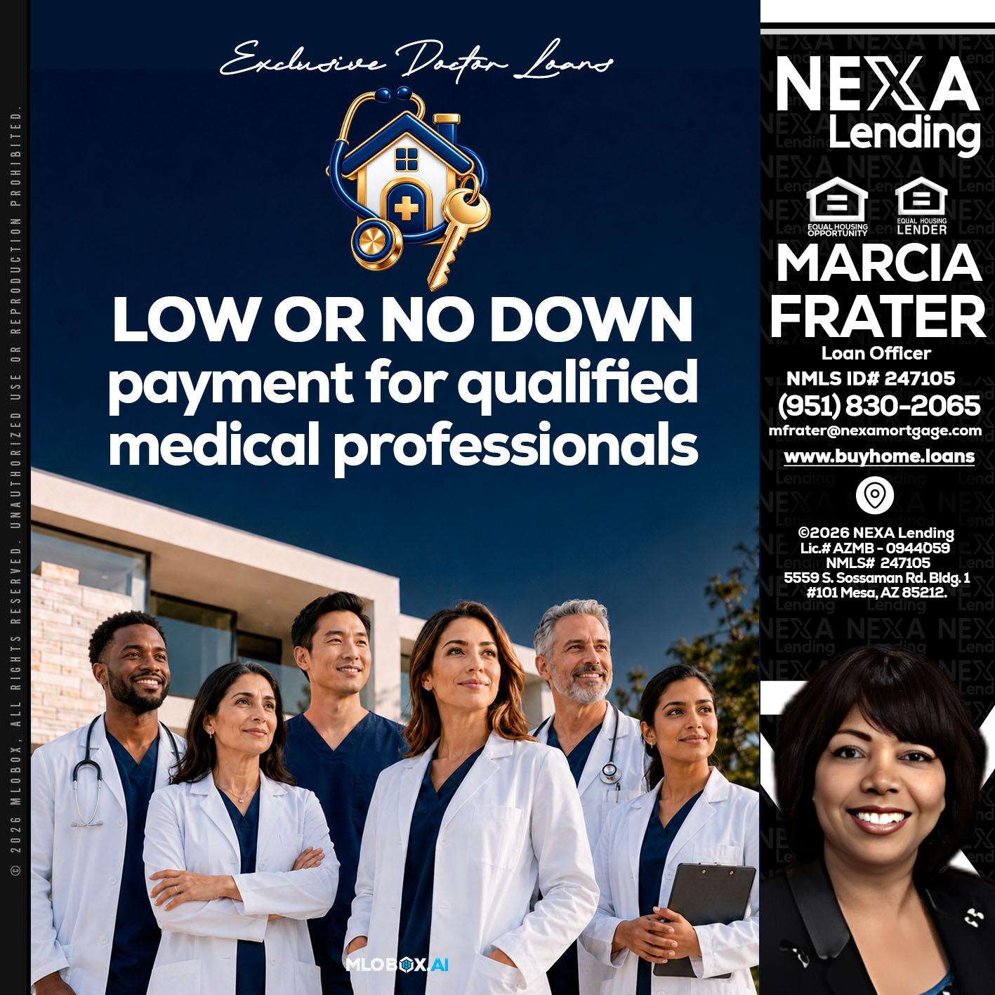 DOCTOR LOANS - Marcia Frater -Loan Officer
