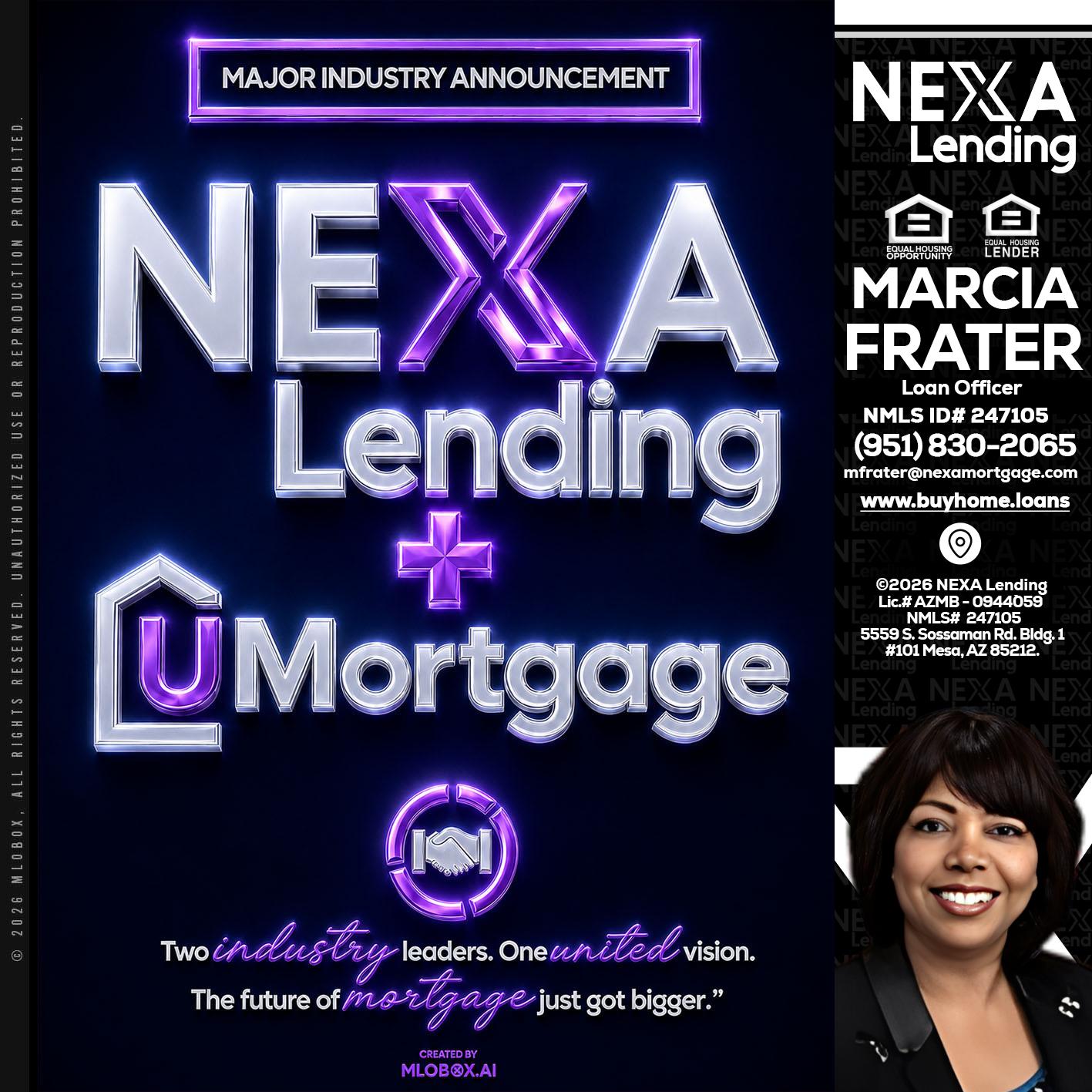 NEXA LENDING U MORTGAGE - Marcia Frater -Loan Officer