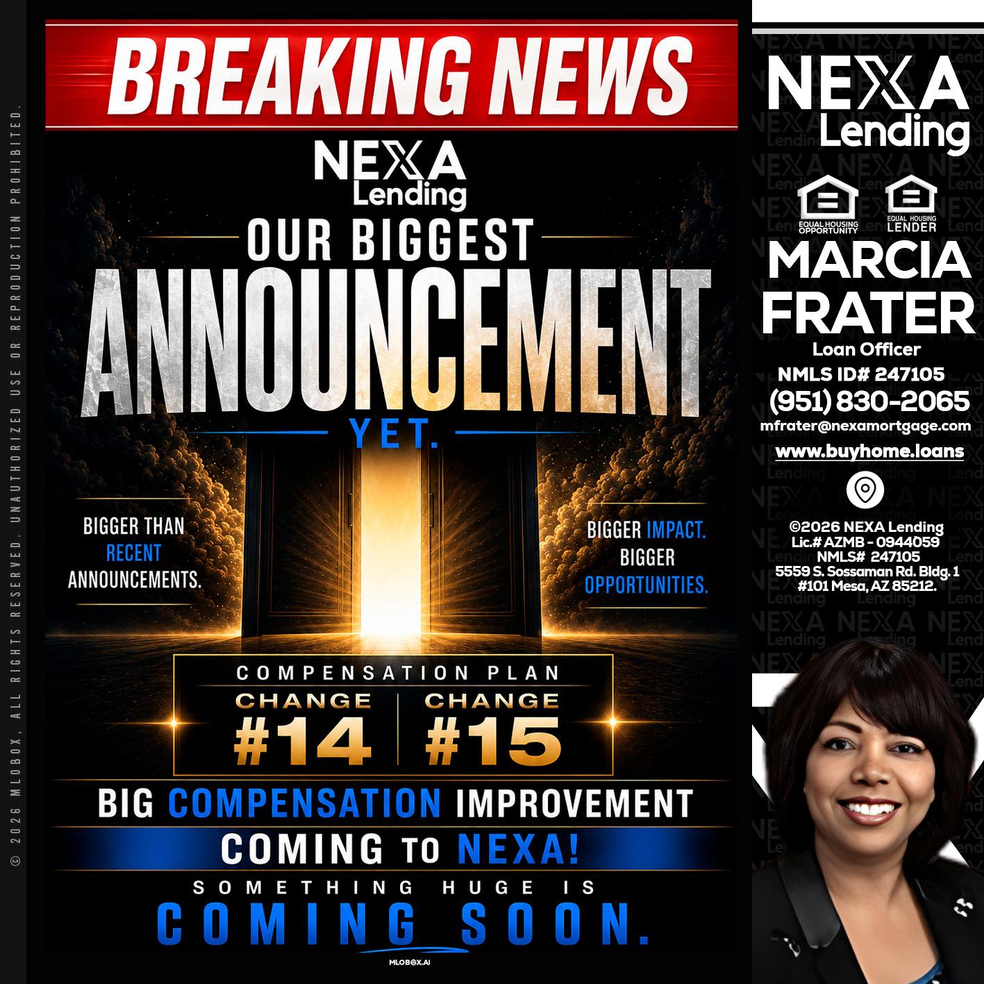 BREAKING NEWS - Marcia Frater -Loan Officer