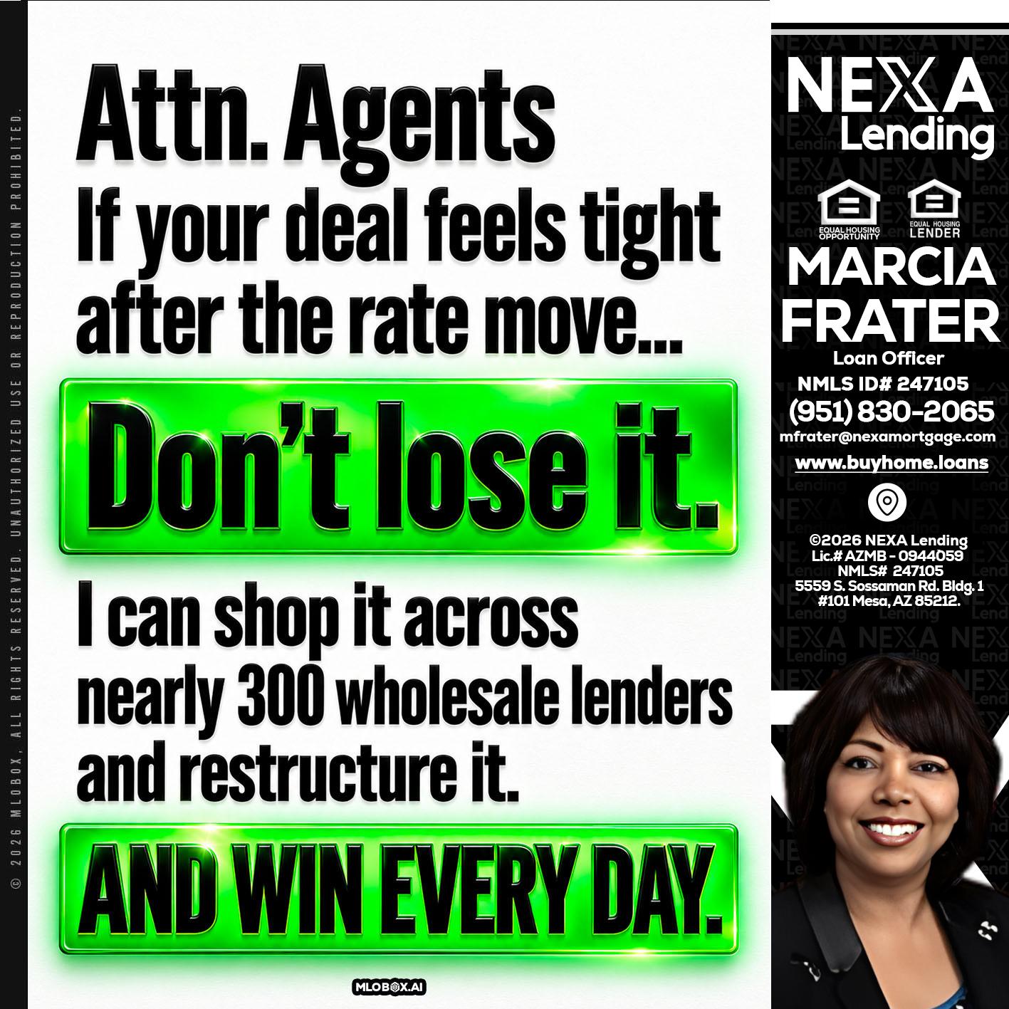 attention agents - Marcia Frater -Loan Officer