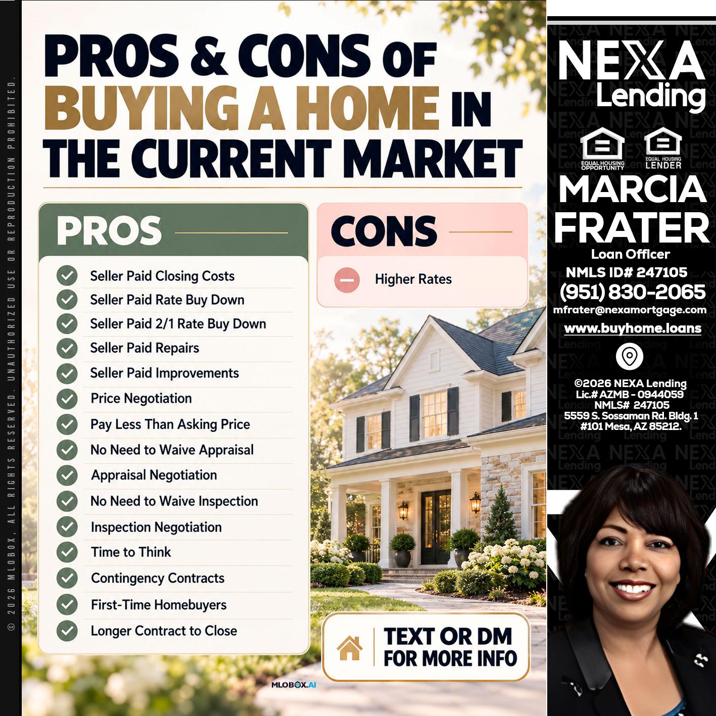 pros and cons - Marcia Frater -Loan Officer