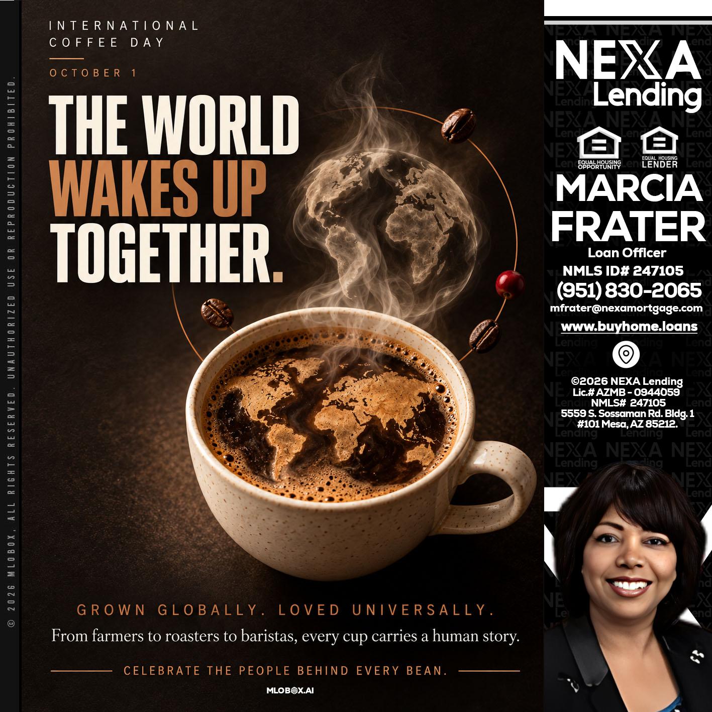 THE WORLD WAKES UP - Marcia Frater -Loan Officer