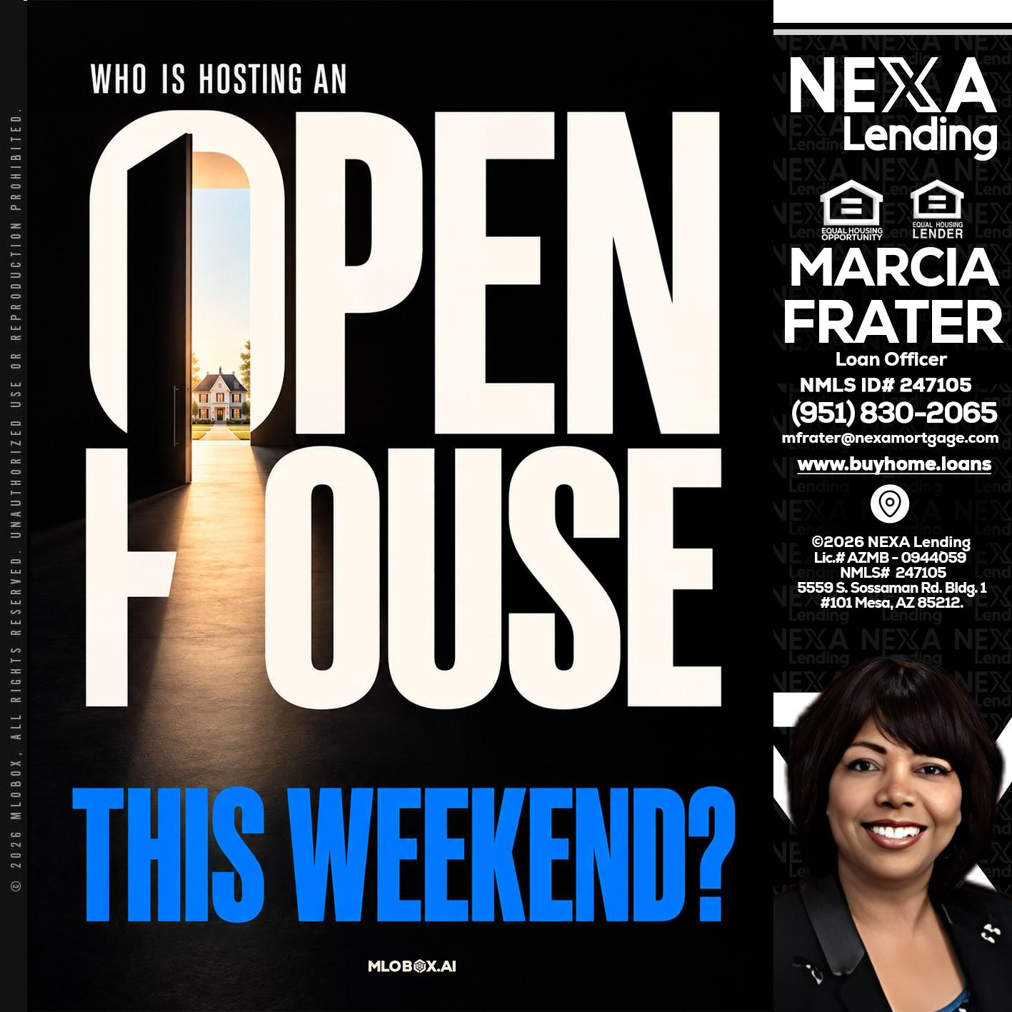 OPEN HOUSE - Marcia Frater -Loan Officer